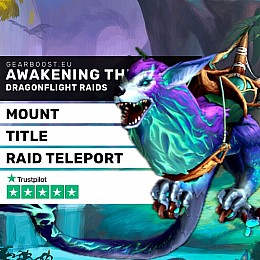 Awakening the Dragonflight Raids